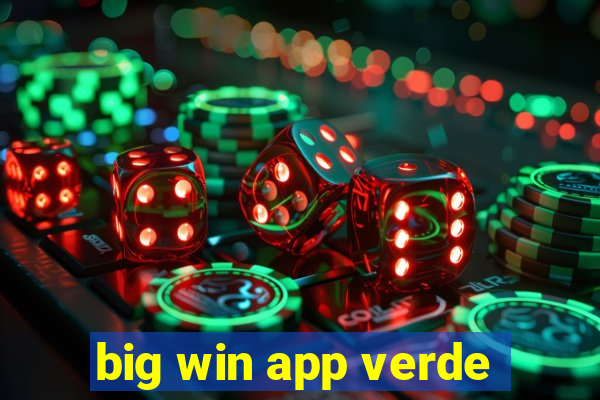 big win app verde